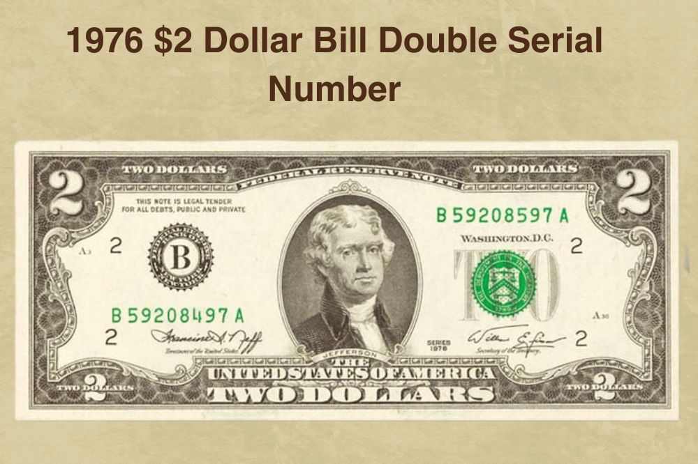 1976 $2 Dollar Bill  Double Serial Number