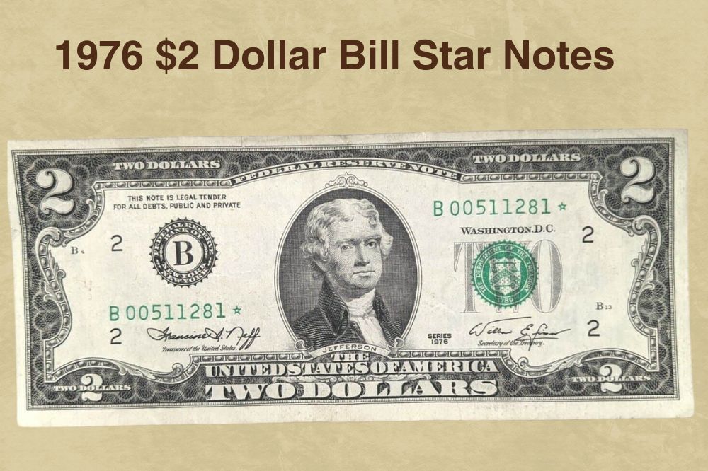 1976 $2 Dollar Bill Star Notes