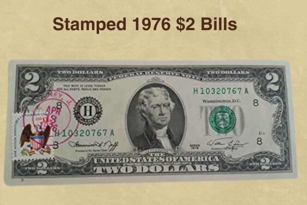 Stamped 1976 $2 Bills