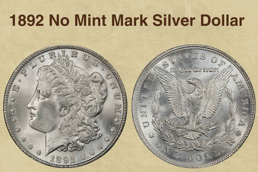 1892 No Mint Mark Silver Dollar