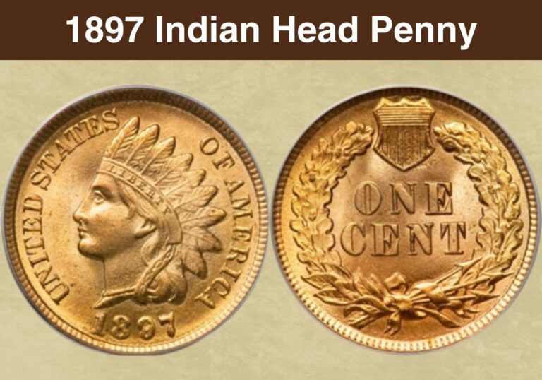 1897 Indian Head Penny Value (Price Chart, Error List, History & Varieties)