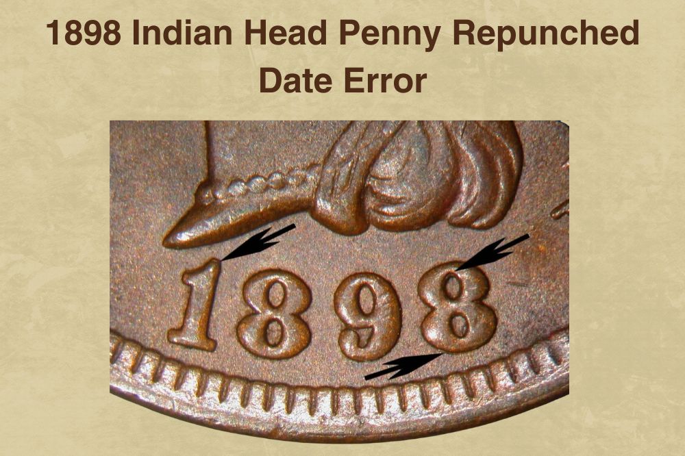 1898 Indian Head Penny Repunched Date Error
