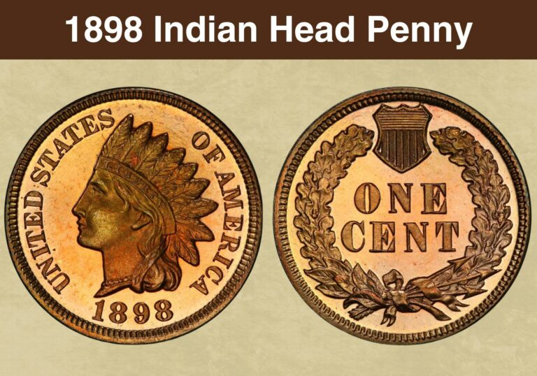 1898 Indian Head Penny Value (Price Chart, Error List, History & Varieties)