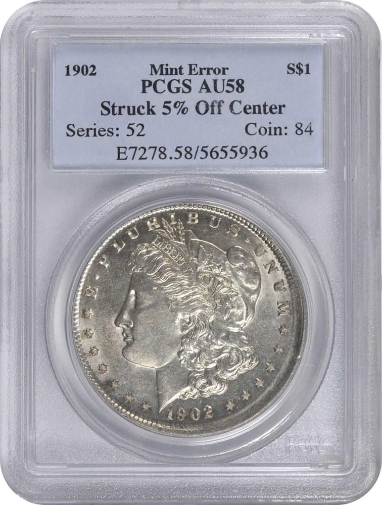 1902 Silver Dollar Struck 5% Off-Center Error