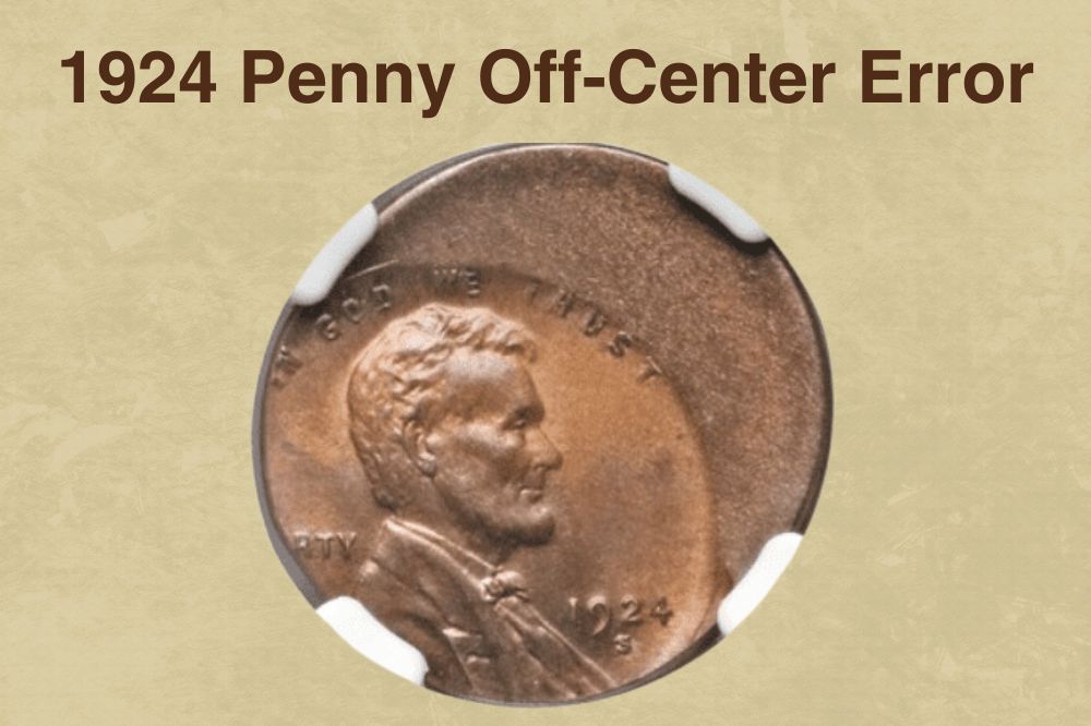 1924 Penny Off-Center Error