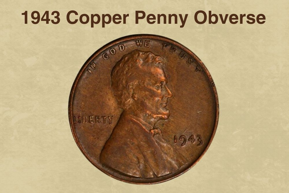 1943 Copper Penny Obverse