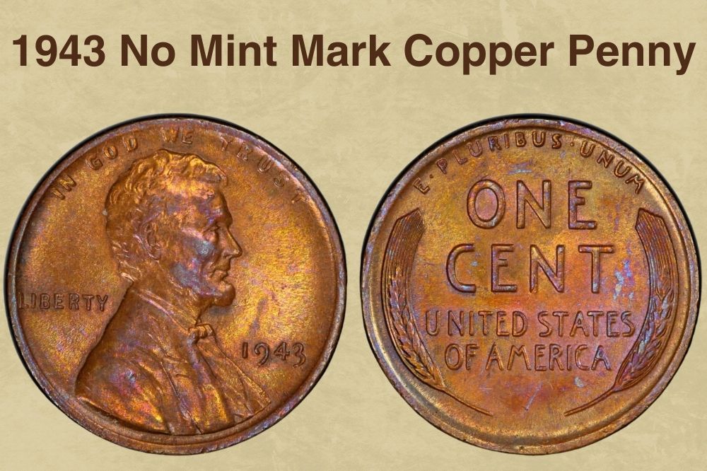 1943 No Mint Mark Copper Penny