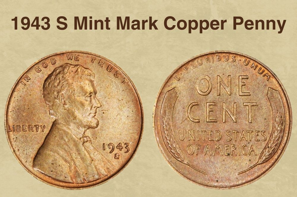 1943 S Mint Mark Copper Penny