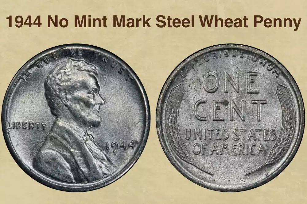 1944 No Mint Mark Steel Wheat Penny Value
