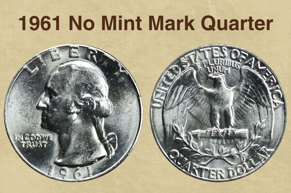 1961 No Mint Mark Quarter