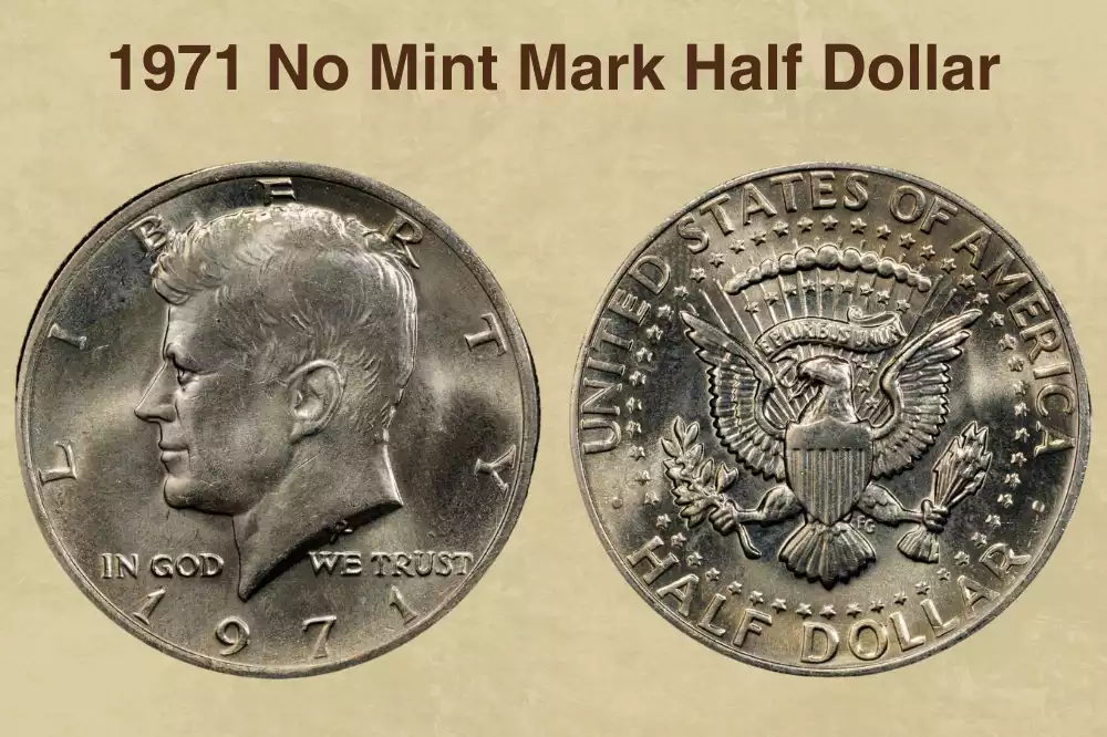 1971 No Mint Mark Half Dollar Value