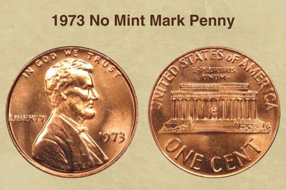 1973 No Mint Mark Penny