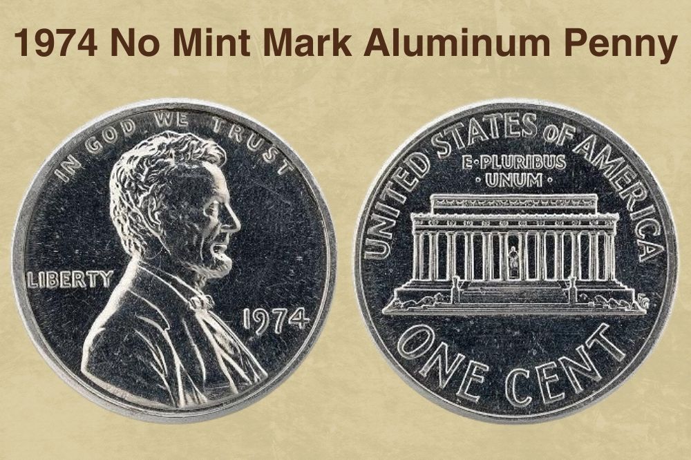 1974 No Mint Mark Aluminum Penny