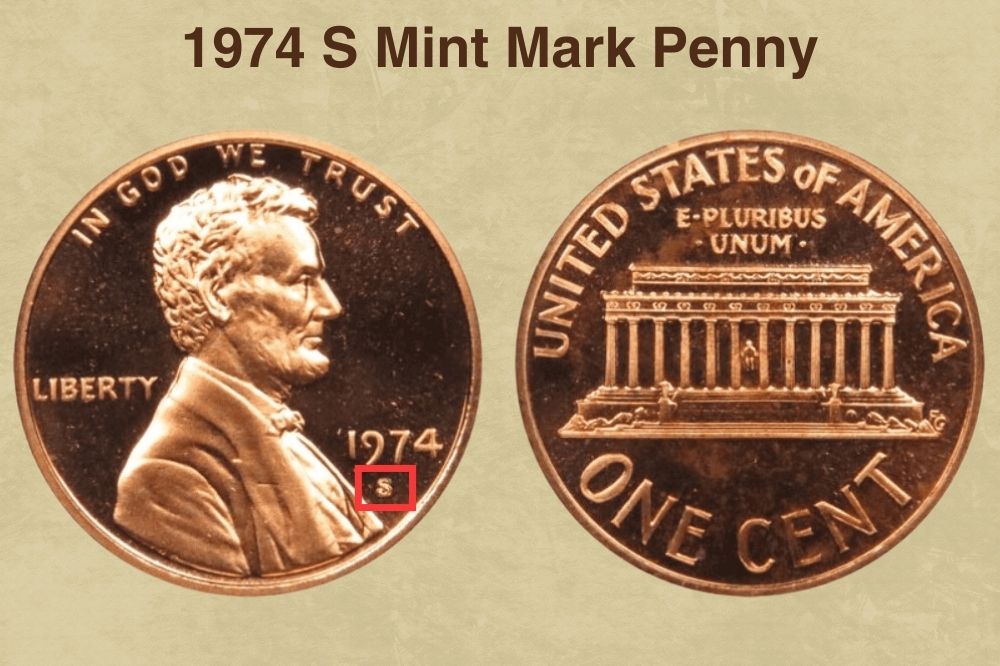 1974 S Mint Mark Penny