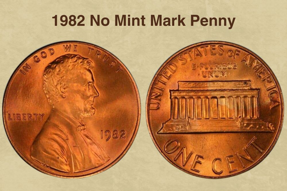1982 No Mint Mark Penny