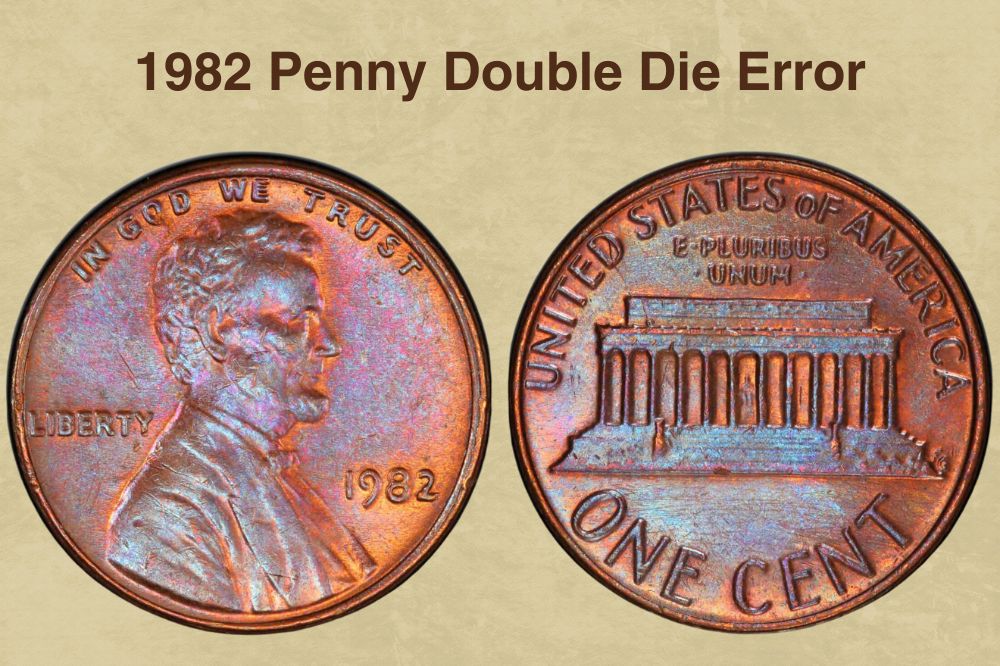 1982 Penny Double Die Error
