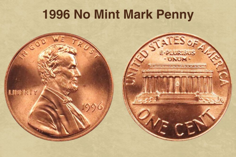 1996 No Mint Mark Penny
