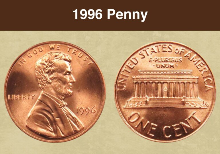 1996 Penny Value (Price Chart, Error List, History & Varieties)