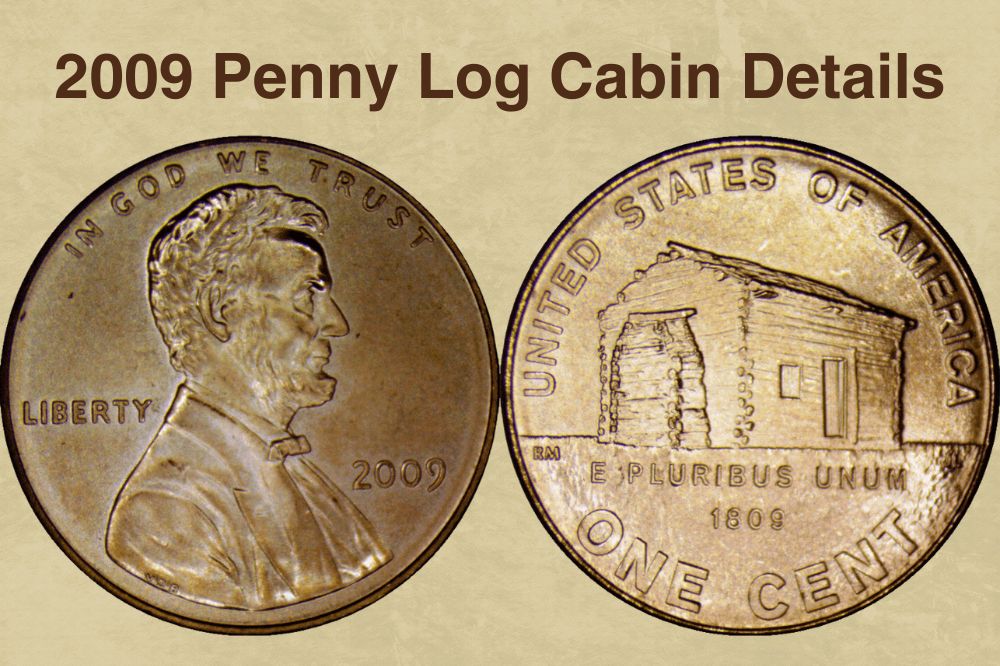 2009 Penny Log Cabin Details