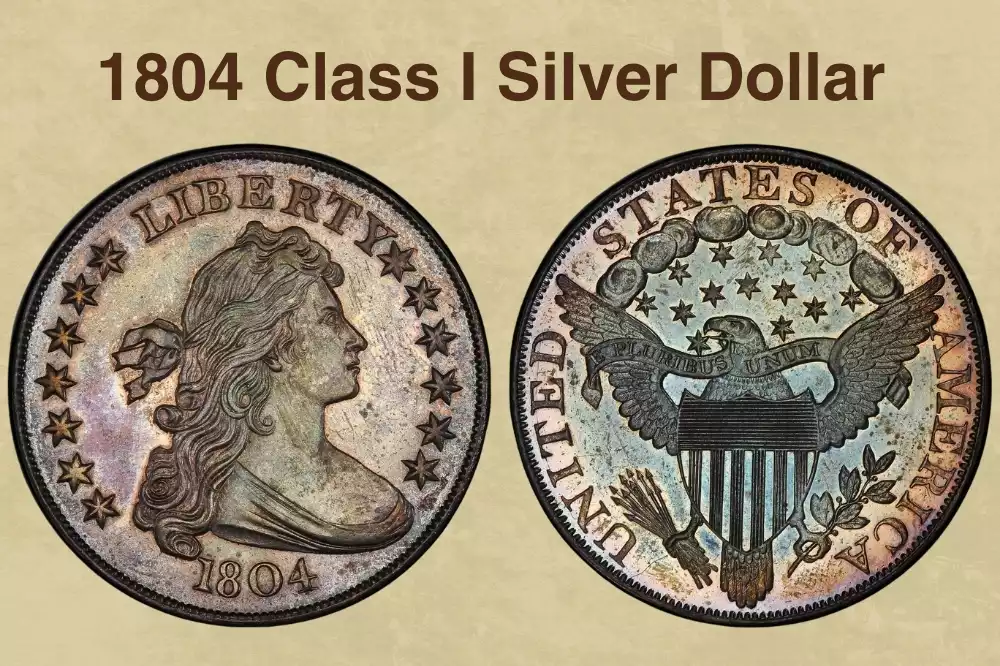 1804 Class I Silver Dollar Value