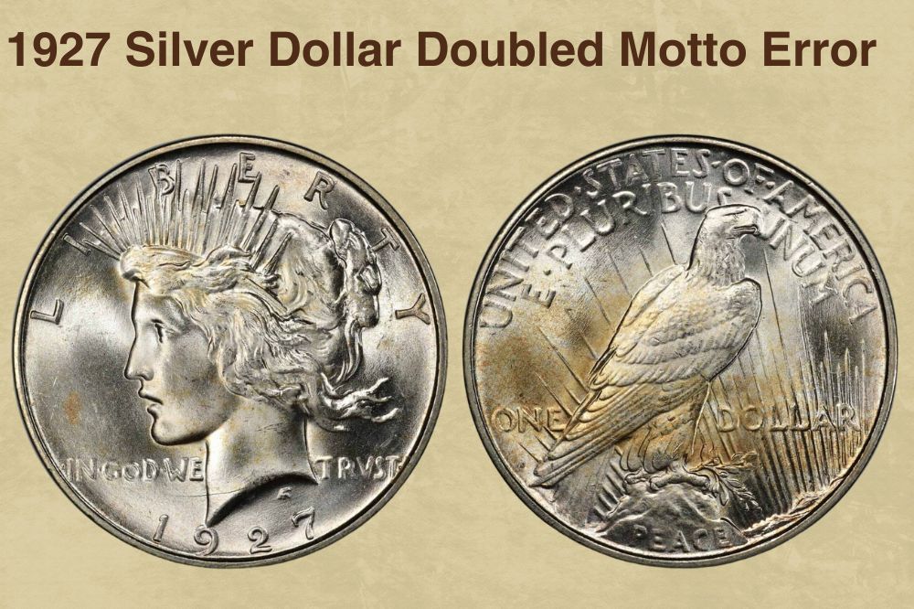 1927 Silver Dollar Doubled Motto Error