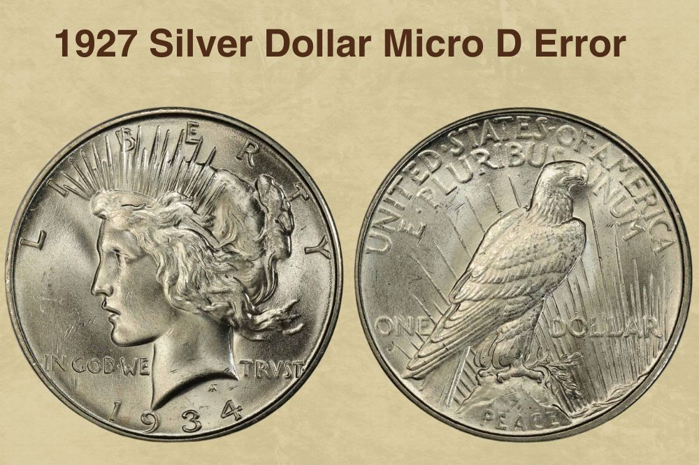 1927 Silver Dollar Micro D Error