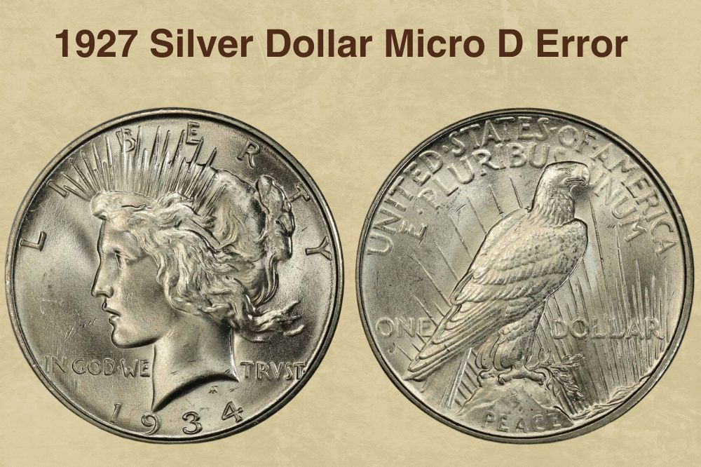 1927 Silver Dollar Micro D Error