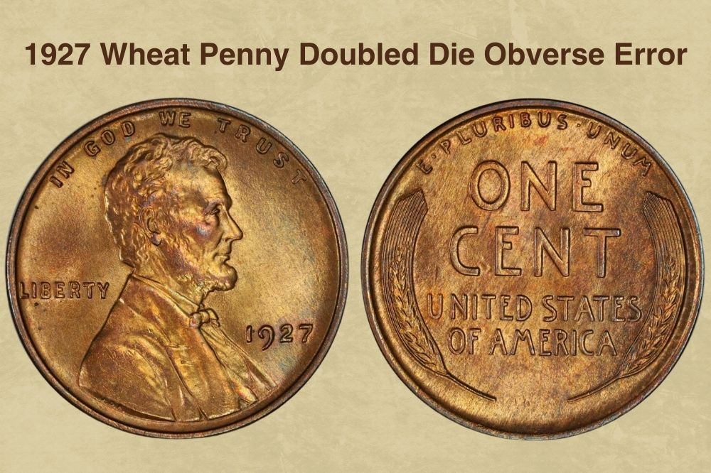 1927 Wheat Penny Doubled Die Obverse Error