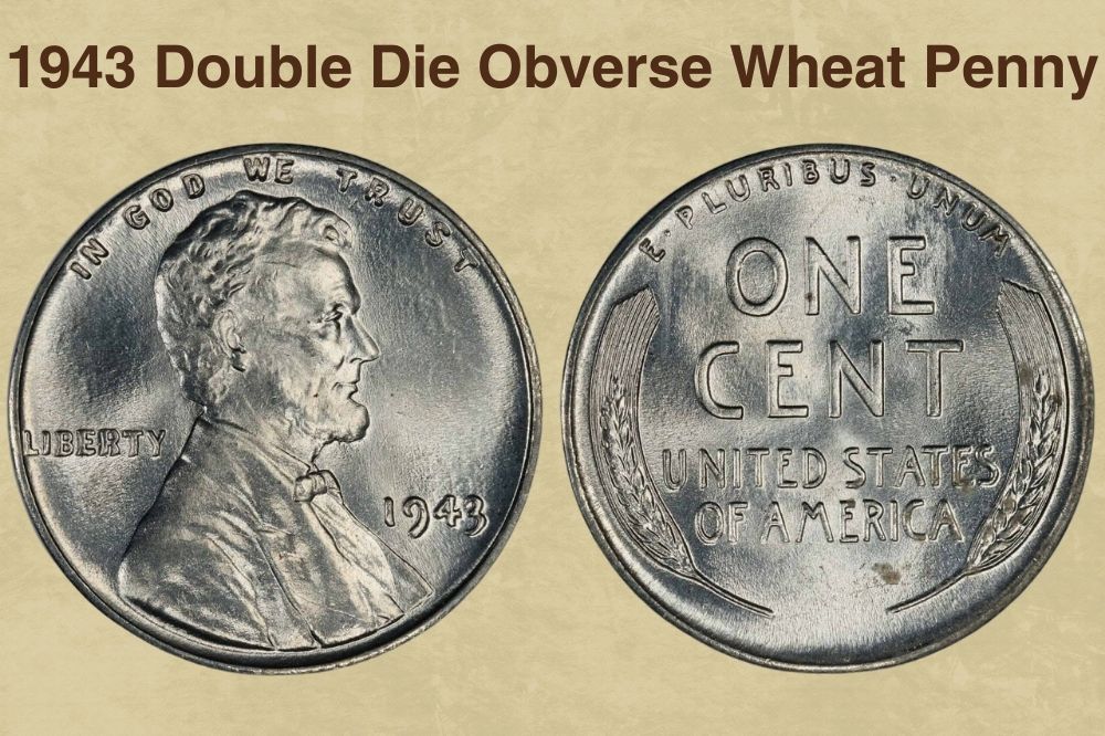 1943 Double Die Obverse Wheat Penny