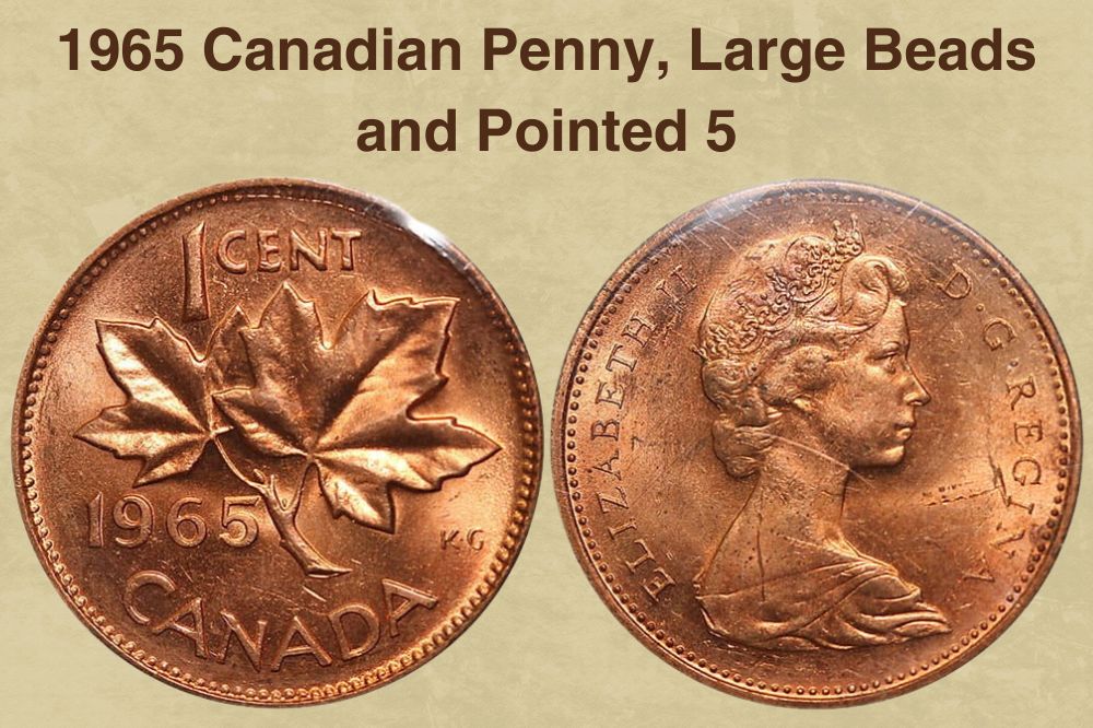 1965 Canadian Penny, Large Beads and Pointed 5
