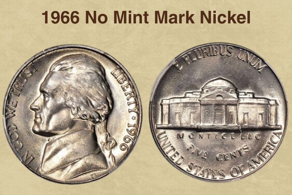 1966 No Mint Mark Nickel