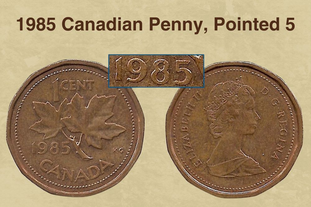 1985 Canadian Penny, Pointed 5