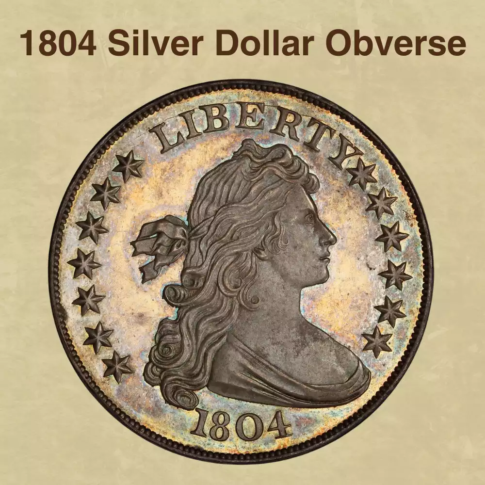 The Obverse Of The 1804 Silver Dollar