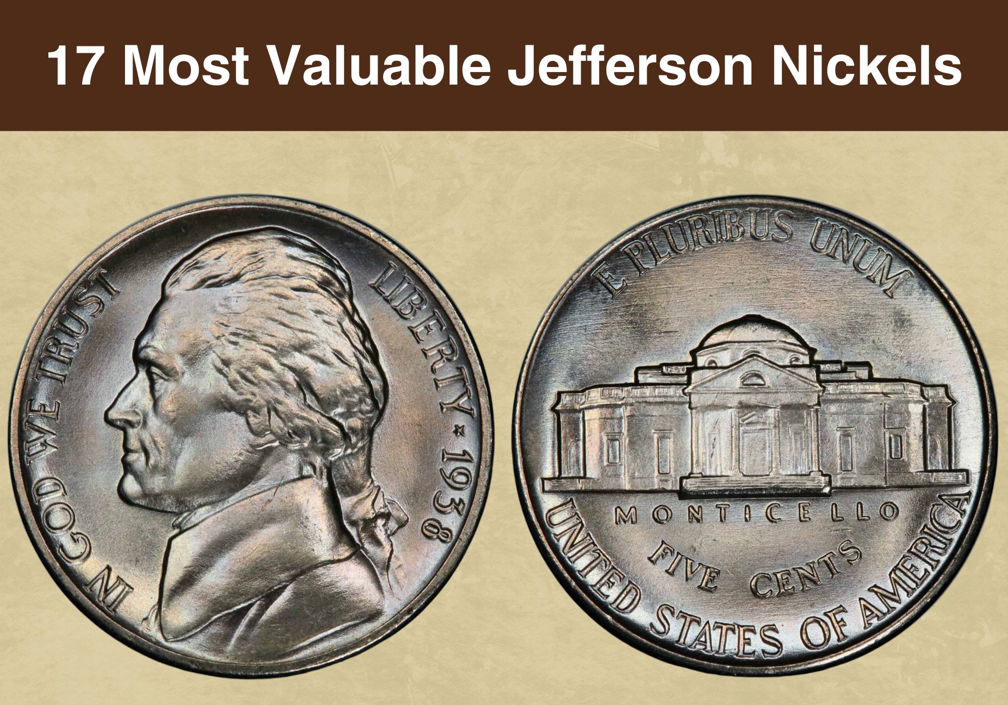 17 Most Valuable Jefferson Nickels
