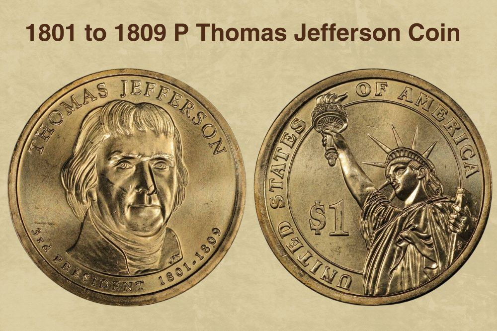 1801 to 1809 P Thomas Jefferson Coin Value