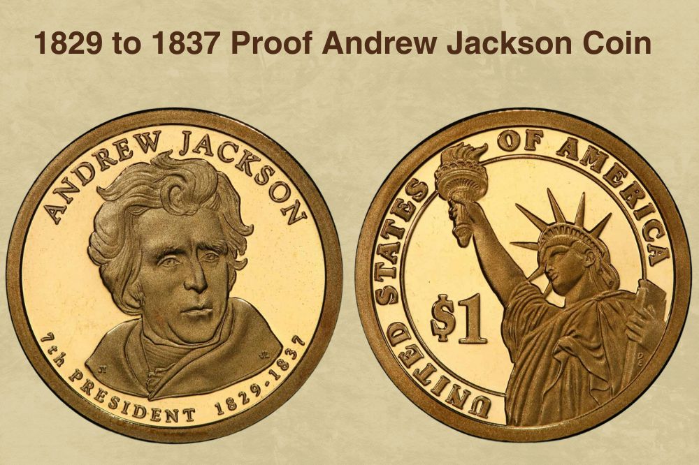 1829 to 1837 Proof Andrew Jackson Coin