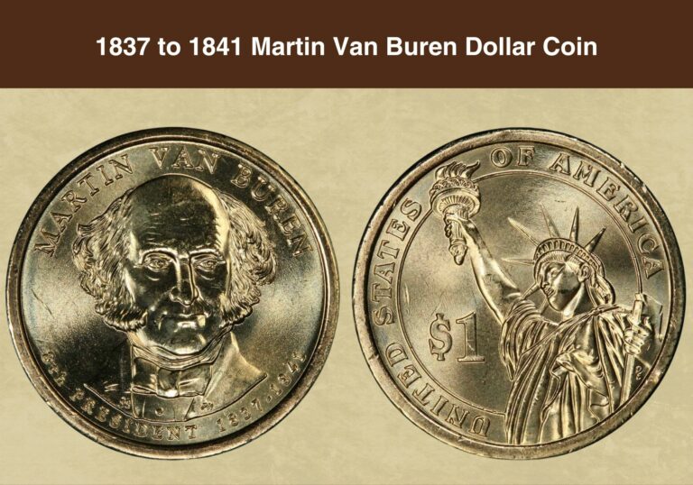 1837 to 1841 Martin Van Buren Dollar Coin Value (Errors List, “D”, “S” & “P” Mint Mark Worth)