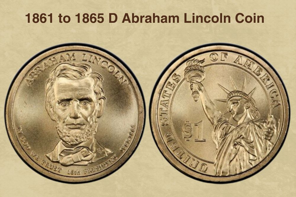 1861 to 1865 D Abraham Lincoln Coin