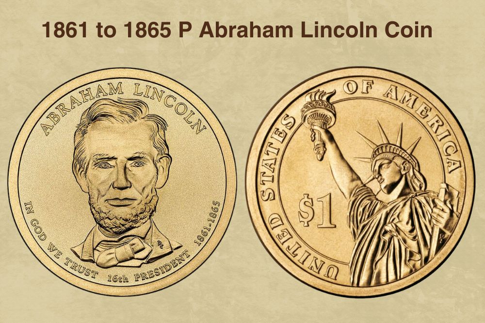 1861 to 1865 P Abraham Lincoln Coin