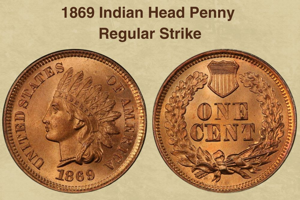 1869 Indian Head Penny Regular Strike
