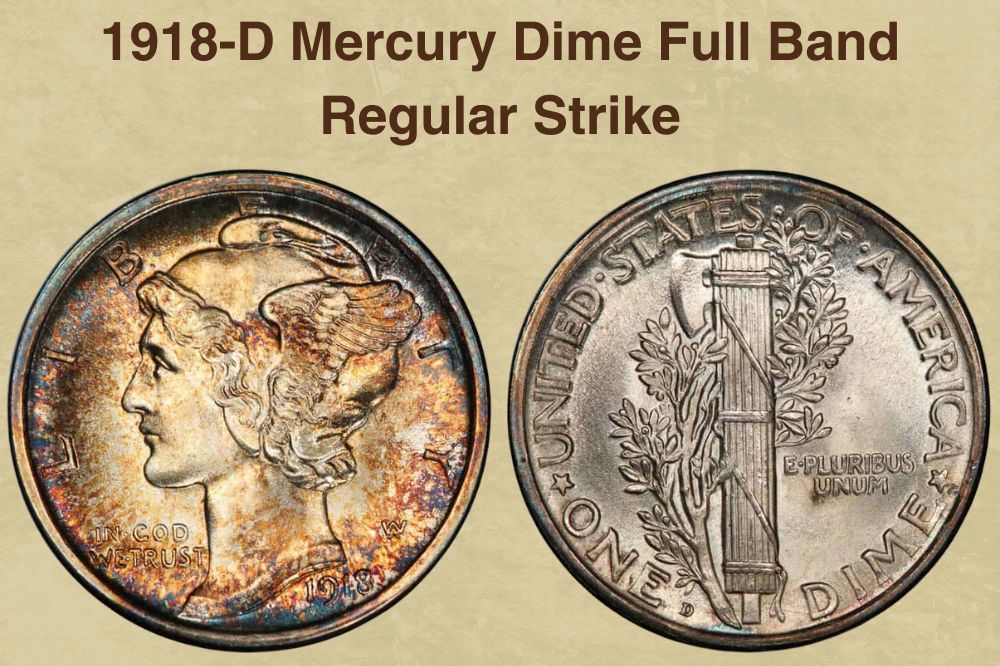 1918-D Mercury Dime Full Band Regular Strike