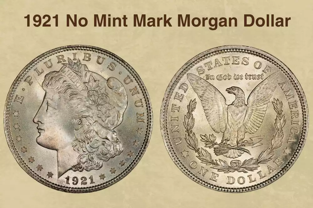 1921 No Mint Mark Morgan Dollar Value