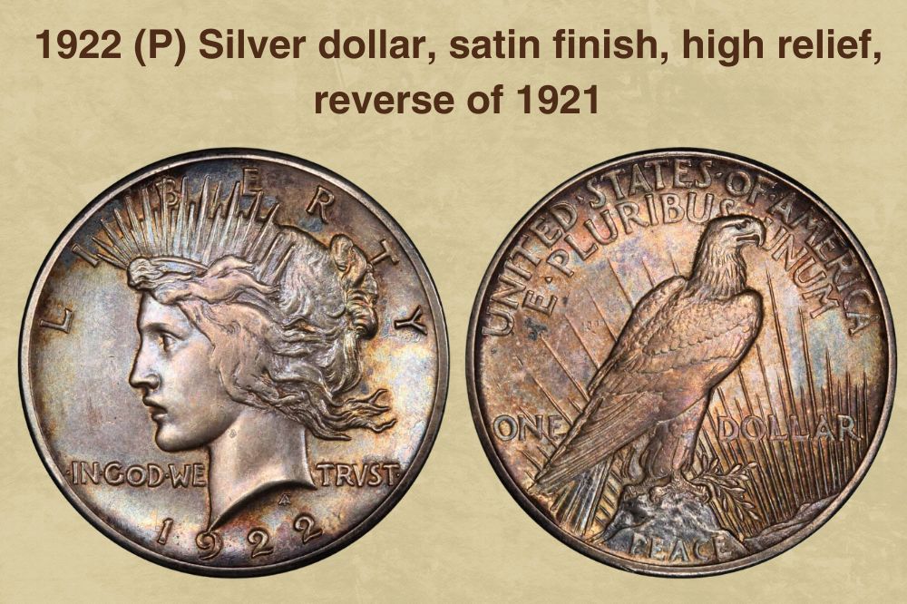 1922 (P) Silver dollar, satin finish, high relief, reverse of 1921