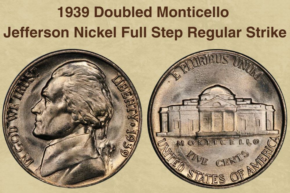 1939 Doubled Monticello Jefferson Nickel Full Step Regular Strike