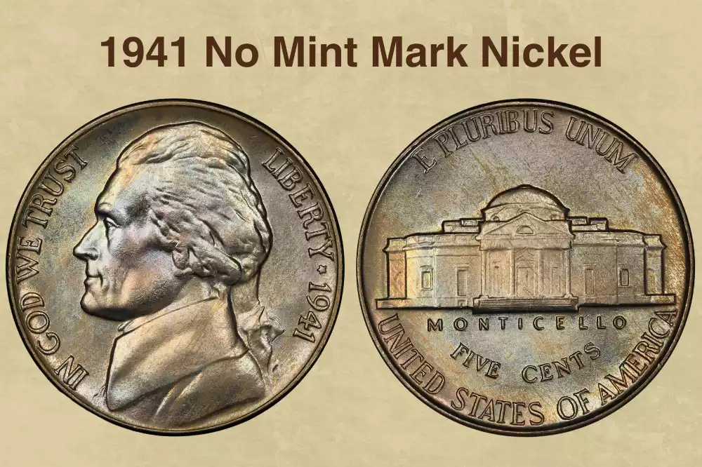 1941 No Mint Mark Nickel Value