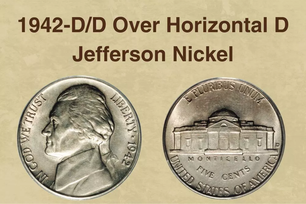 1942-DD Over Horizontal D Jefferson Nickel
