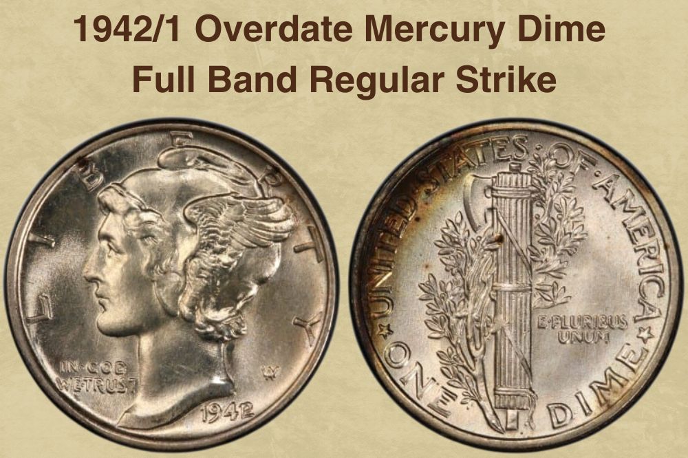 1942/1 Overdate Mercury Dime Full Band Regular Strike
