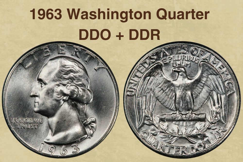 1963 Washington Quarter DDO + DDR 