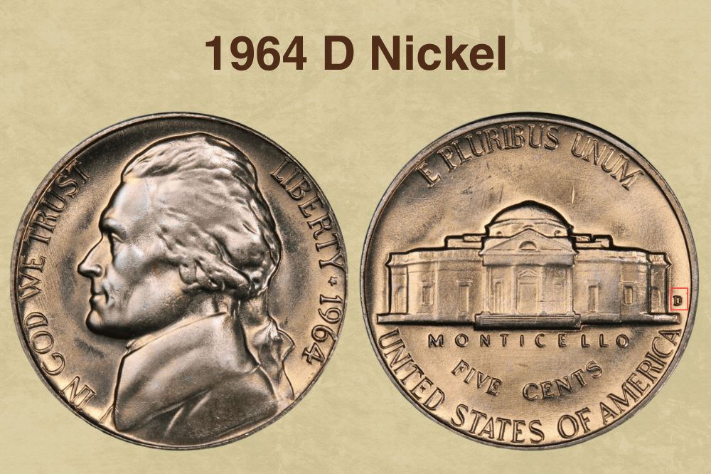 1964 Nickel Coin Value (Errors List, "D" & No Mint Mark Worth