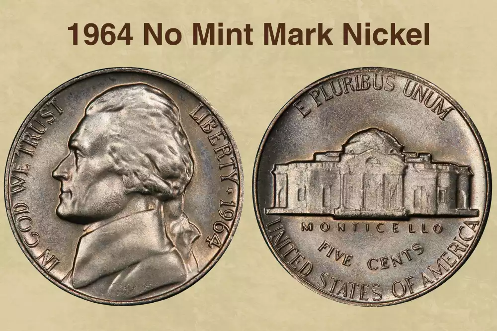 1964 No Mint Mark Nickel Value